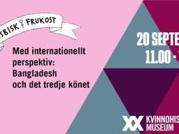 Bild för frukostevent med texten "Lesbisk Frukost - Med internationellt perspektiv: Bangladesh och det tredje könet 20 september 11-13 Kvinnohistoriskt museum"